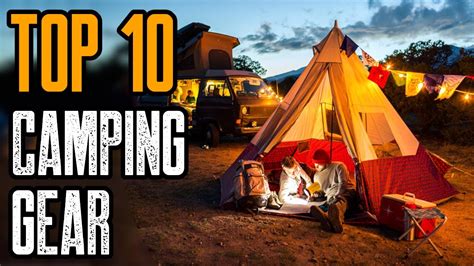 Top 10 Best Camping Gear And Gadgets 2020 Evercountryside