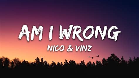 Nico And Vinz Am I Wrong Lyrics Youtube