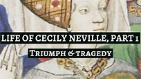 CECILY NEVILLE Duchess of York | The woman who survived the Wars of the ...
