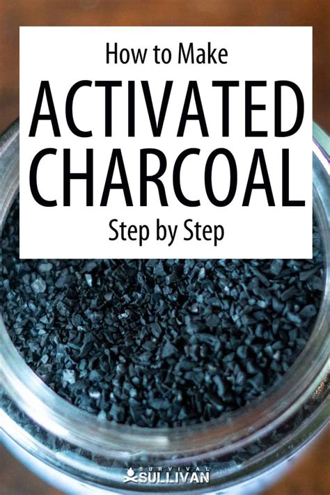How To Make Activated Charcoal Step By Step Survival Sullivan