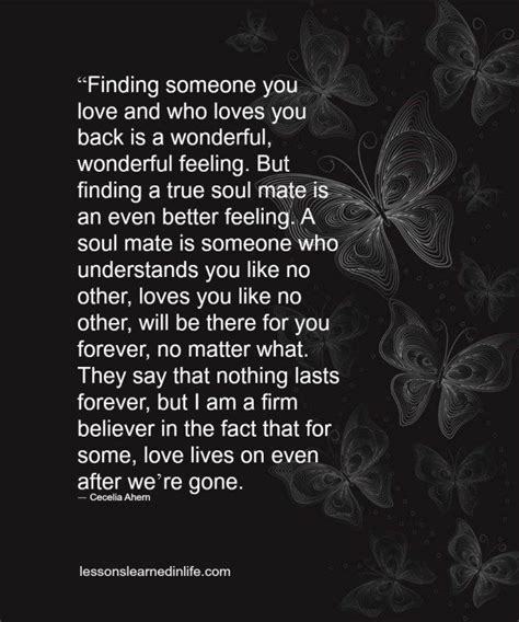 Finding A True Soulmate Lessons Learned In Life Soulmate Super Quotes