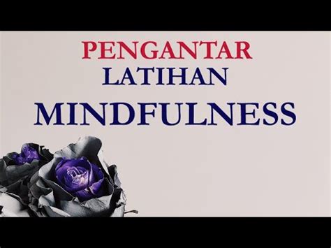 Pengantar Latihan Mindfulness Youtube