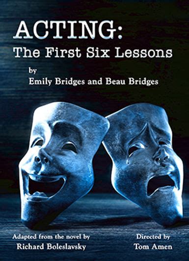 Review Acting The First Six Lessons — Golden West College Theatre Arts
