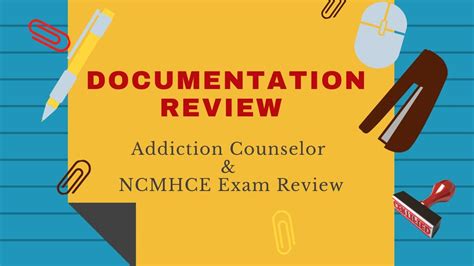 Documentation Review Addiction Counselor Exam Youtube