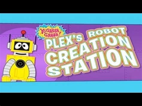In the tradition of barney and friends, yo gabba gabba! Yo Gabba Gabba Plex's Robot Creation Station Animation Nick Jr Nickjr Cartoon Game Play - YouTube