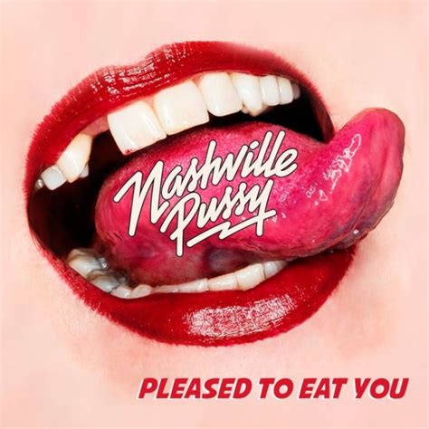 Diskografie Nashville Pussy Album Let Them Eat Pussy