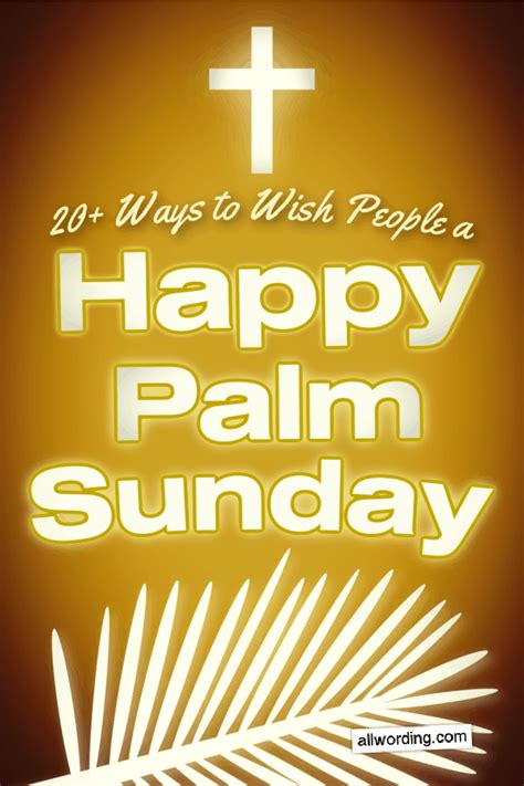 Inspirational Ways To Wish Everyone A Happy Palm Sunday