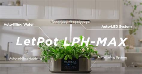 Letpot Lph Max Worlds First 4 In 1 Automated Smart Hydroponics System