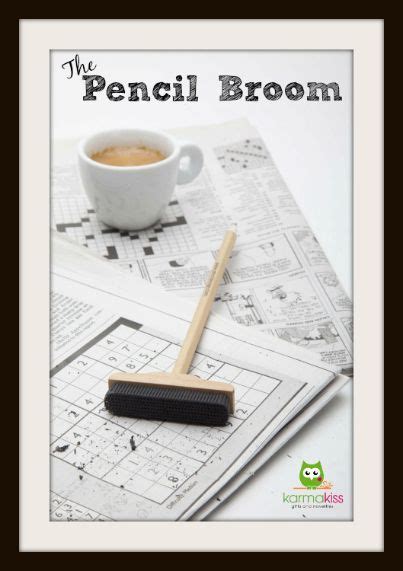 The Pencil Broom Is Well A Pencil That Is Designed In The Shape Of