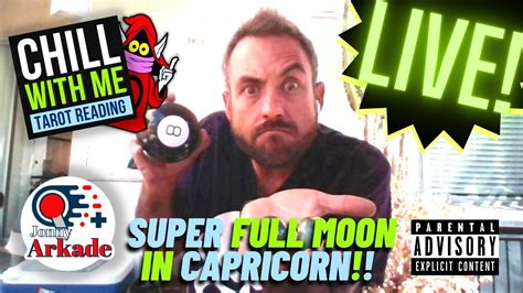 Super Full Moon In Capricorn 🔮 Live Tarot Reading 🔮 Chill With Me Live