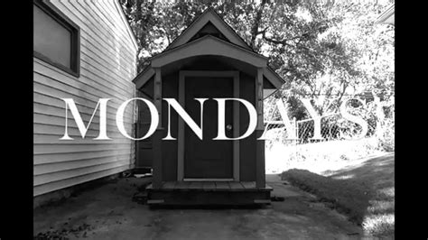 Mondays Youtube