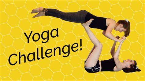 Best Friend Yoga Challenge Youtube