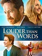 Louder Than Words (2013) - Posters — The Movie Database (TMDB)