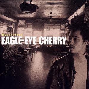 Songkick is the first to know of new tour announcements and concert information . Eagle-Eye Cherry - Desireless (1998) - MusicMeter.nl
