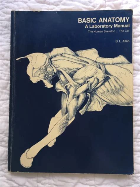 Basic Anatomy A Laboratory Manual The Human Skeleton The Cat