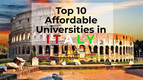 Top 10 Affordable Universities In Italy Study In Italy The Best