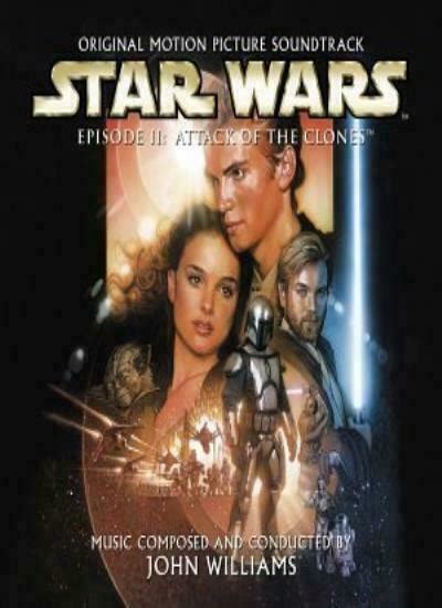 Star Wars Episode Ii Attack Of The Clones Original Movie Soundtrack