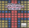 Hollywood Rocks the Movies: The 1970s (2002)