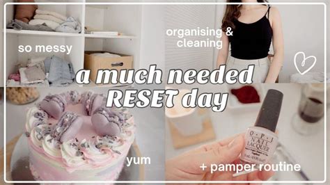 Reset Day A Much Needed Pamper Routine 🛀 Bedroom Cleaning And Bathroom Organisation 🧼