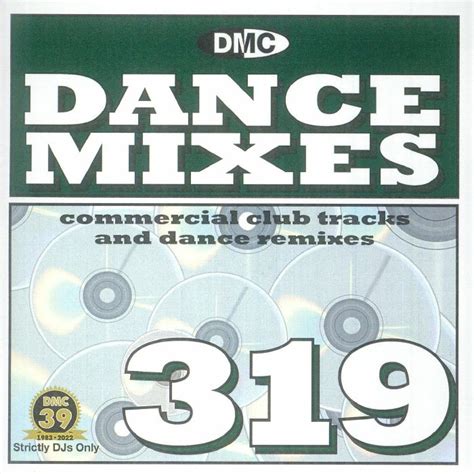 Various Dmc Dance Mixes 319 Commercial Club Tracks And Dance Remixes Strictly Dj Only Cd At