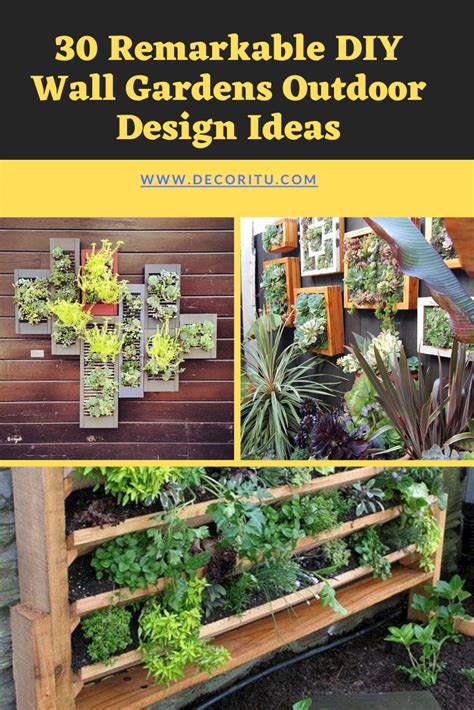 31 Incredible Diy Wall Gardens Outdoor Design Ideas Wall Gardens