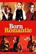 Born Romantic (película 2000) - Tráiler. resumen, reparto y dónde ver ...