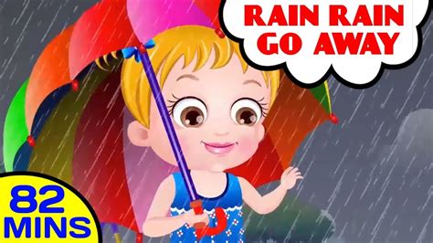 Rain Rain Go Away More Kids Songs And Baby Hazel Nursery Rhymes For