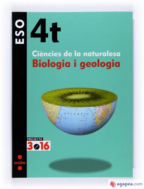 Biologia I Geologia Ciencies De La Naturalesa [catalan] 4 Eso Projecte 3 16 Emilio