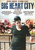 Big Heart City (DVD 2008) | DVD Empire