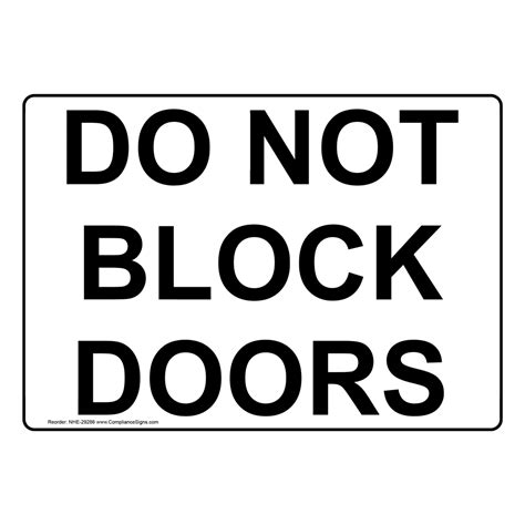 Enter Exit Exit Do Not Block Sign Do Not Block Doors