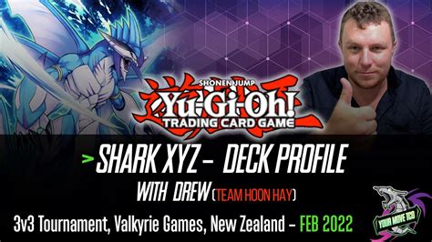 X 1 Shark Xyz Yu Gi Oh Deck Profile 3v3 Tournament Youtube