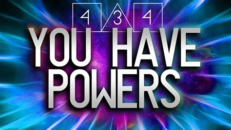 You Have Powers Use Them ⚠ A Must See 434 Video ⚠ Youtube