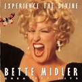 Experience The Divine - Greatest Hits by Bette Midler - Music Charts
