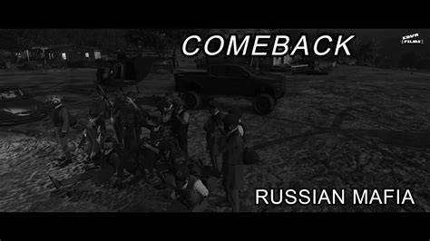 comeback russian mafia youtube