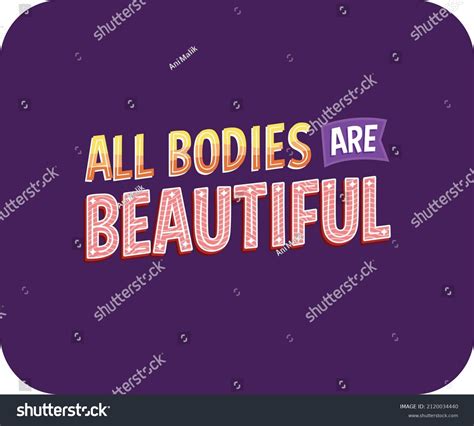 All Bodies Beautiful Vector Illustration Slogan Stock Vector Royalty