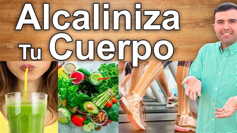 COMO ALCALINIZAR EL CUERPO Mejores FRUTAS y ALIMENTOS Alcalinos Para los RIÑONES HIGADO