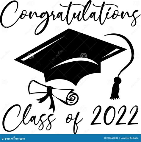 Congratulations Class Of 2022 Graduation Cap And Diploma Design Stock