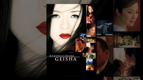 Memorias De Una Geisha Youtube