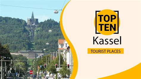 Top 10 Best Tourist Places To Visit In Kassel Germany English