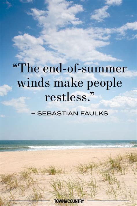 30 Best End Of Summer Quotes Beautiful Quotes About The Last Days Of