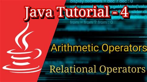 Java Tutorial For Beginners 4 Java Operators Arithmetic Operators