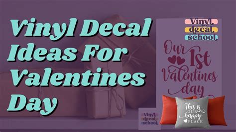 Vinyl Decal Ideas For Valentines Day Vday Cricut Crafts Decals