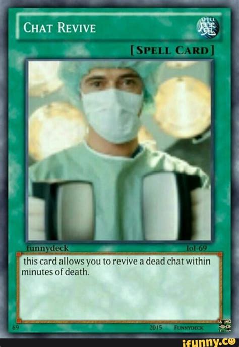 This Card Allows You To Revive Dead Chat Within Funny Yugioh