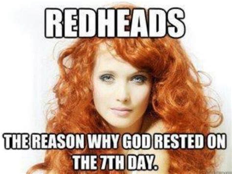Pin By Jodi Savoca On Redheads Redhead Quotes Red Hair Quotes Redhead Funny