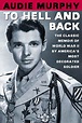 To Hell and Back | Audie Murphy | Macmillan