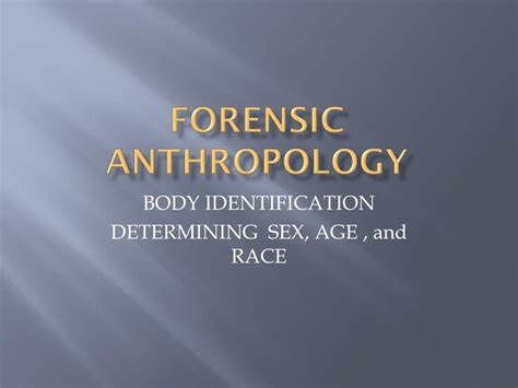 Ppt Forensic Anthropology Powerpoint Presentation Free Download Id