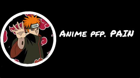 Anime Pfp Pain Youtube