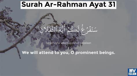 Surah Ar Rahman Ayat 29 55 29 Quran With Tafsir