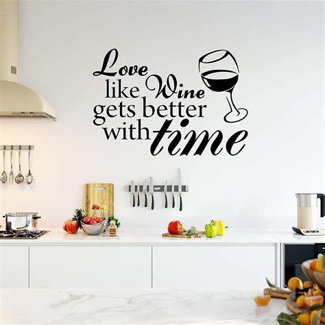 Love Like Wine Gets Better With Time Vinyl Wall Decal Comes In A Variety Of Size And Color