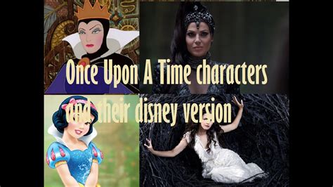 Once Upon A Time Characters And Their Disney Versions Youtube